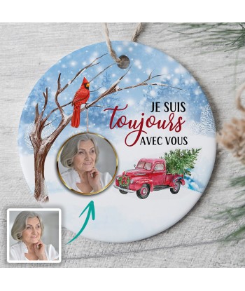 Je suis toujours avec vous - Papa, Maman - Ornement de Noël commémoratif personnalisé - 0057O040A plus qu'un jeu 