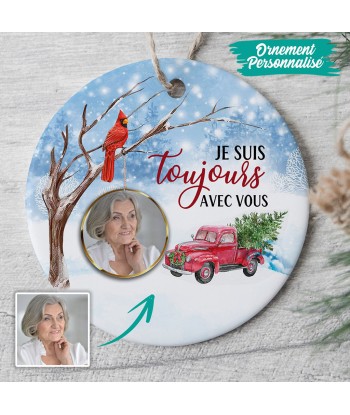 Je suis toujours avec vous - Papa, Maman - Ornement de Noël commémoratif personnalisé - 0057O040A plus qu'un jeu 