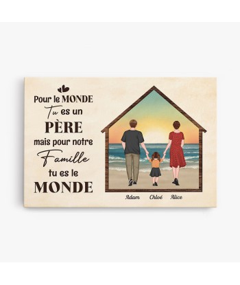 Tu Es Le Monde - Cadeau Personnalisé | Toile pour Papa Profitez des Offres !